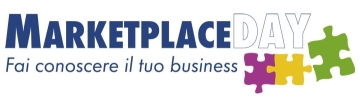 MARKETPLACE DAY - Fai conoscere il tuo business (Terza Edizione)